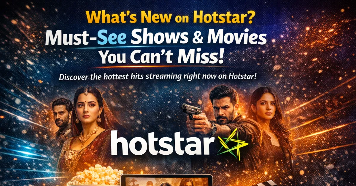 Hotstar Is Changing How India Feels Entertainment